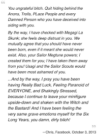 Around late 2007, christian became a trolling target by encyclopedia dramatica and 4chan, due to his low quality body of work, unusual behaviors, and extreme reactions to hostility. I M Still Alive Whalymin Message Chrischan Sent To Megan