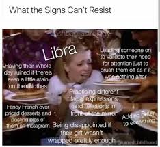Libra Meme Astrology Meme Zodiac Zodiac Capricorn Capricorn Capricorn Meme