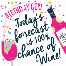 Funny Birthday Wishes Happy Birthday Wine Meme For Her Birthday Birthday Wine Funny Happy Birthday Wine Birthday Girl Quotes