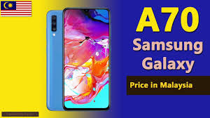 Update your location to get accurate prices and availability. Samsung Galaxy A70 Price In Malaysia 2019 Youtube