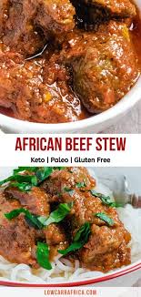 Share your keto success story. Nigerian Beef Stew Recipe Low Carb Beef Stew African Recipes Nigerian Food Stew Meat Recipes