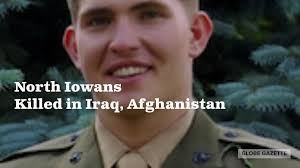 WATCH NOW: North Iowans who lost their lives in Iraq, Afgahnistan