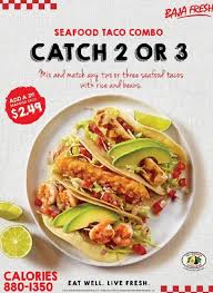 There are 370 calories in 1 order (6.6 oz) of baja fresh grilled steak soft taco. Baja Fresh Mexican Grill Tacotuesday Enjoy Savings On Our Seafood Taco Combo Before They Re Gone Http Bit Ly 2lzvjru Facebook