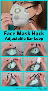 Easy No Sew Face Mask Hack Adjustable Elastic Ear Loops Face Mask Tutorial Sewing Face Mask