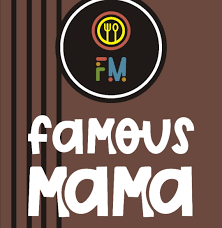 Famous Mama