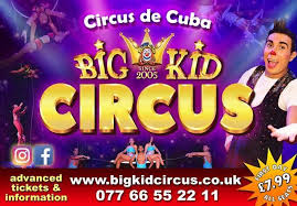 Big Kid Circus Glasgow East End At Alexandra Park Glasgow East End What S On Glasgow
