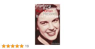 Herzzeit: Ingeborg Bachmann
