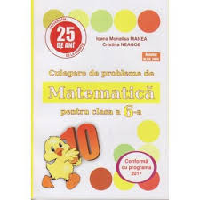 Pavel 9 septembrie 2019alte materiale. Culegere De Probleme De Matematica Pentru Clasa A 6 A Puisor Editura As Unicum Autor I Ioana Monalisa Manea Cristina Neagoe Isbn 978 973 7619 85 3 Cartea Mea Ro