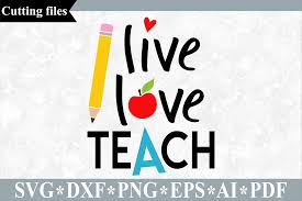 Download Live Love Teach Graphic By Vr Digital Design Creative Fabrica PSD Mockup Templates