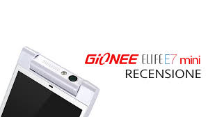 Gionee Elife E7 Mini, the review of ...