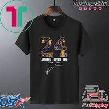Legends Never Die Kobe Bryant 24 Signature Shirt Sweater Long Sleeve And V Neck Tee