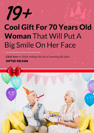 70th birthday gifts for old woman: Pin On Gift Ideas For Her