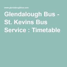 St Kevins Bus Service Timetable Bus Kevin Service