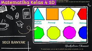 Ciri ciri segi banyak tak beraturan, antara lain: Segi Banyak Matematika Kelas 4 Sd Youtube