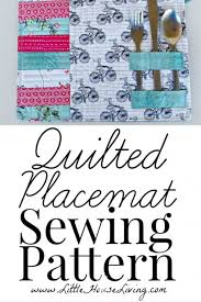 This free christmas placemats printable pack includes 3 different designs. How To Make Quilted Placemats Pattern And Tutorial Little House Living