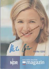 Original Autogramm Heike Götz NDR /// Autograph signiert signed signee von  Götz, Heike :: Signatur des Verfassers  Manuskript&nbsp;/&nbsp;Papierantiquität