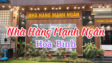Review: Nhà Hàng Mạnh Ngân (Manh Ngan Restaurant) I Tp Hoà Bình I ...
