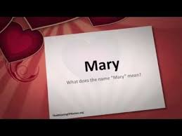 What Does My Name Mean Mary Names With Meaning Names Mary