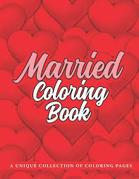 Married Coloring Book: Married Life coloring book for Adults, Husbands and  Wives: Adelson, Marie: 9798666695579: Amazon.com: Books