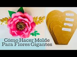 Pasamos el molde de corazón a la cartulina que elegimos, cortamos varios corazones. Como Hacer Moldes Para Flores Gigantes Tem 9 Giant Flower Template Making Tutorial Tem 9 Youtube