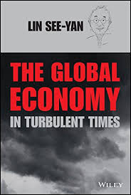 Ybhg tan sri zarinah anwar. The Global Economy In Turbulent Times Lin See Yan 9781119059929 Amazon Com Books