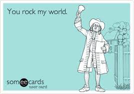 Pin On You Rock My World