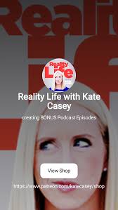 Reality Life with Kate Casey