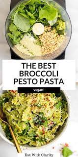 Broccoli Pesto Pasta Eat With Clarity Dinner Recipes Recipe In 2021 Vegan Pesto Dishes Healthy Pesto Pasta Recipes Vegetarian Pasta Recipes