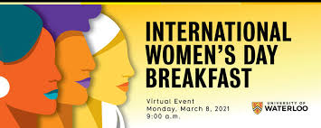 International women's day international women's day 2021: International Women S Day Breakfast Waterloo Events University Of Waterloo