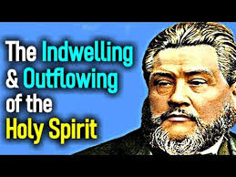 The Indwelling and Outflowing of the Holy Spirit