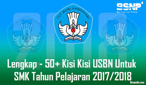 Soal usbn smk seni budaya 2019. Lengkap 50 Kisi Kisi Usbn Untuk Smk Tahun Pelajaran 2018 2019 Bospedia