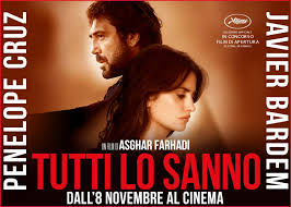 In occasione del matrimonio della sorella, laura torna con i figli nel proprio paese natale, nel cuore di un vigneto spagnolo. Tutti Lo Sanno Cinema Zenith Perugia