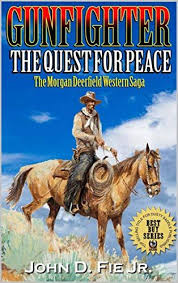 Gunfighter Morgan Deerfield The Quest For Peace A New Https Www Amazon Com Dp B07l5rcmks Ref Cm Sw R Pi D Books New Zealand Adventure Childrens Novels