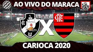 vasco x flamengo ao vivo do maracana carioca 2020 taca guanabara narracao rubro negra youtube