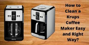 Clean caf single packcleancaf coffeemaker cleaner eliminates residual coffee oils and buildup that can turn rancid to prevent bitter tasting coffee. How To Clean A Krups Coffee Maker Easy And Right Way Kitchen Rank