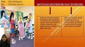 Kedua unsur tersebut sangat diperlukan guna membangun sebuah karya menjadi lebih hidup. Motivasi Ekstrinsik Dan Intrinsik John W Santrock Educational Psychology Edisi 5 Hal 441 447 Youtube