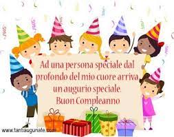 Ad Una Persona Speciale Dal Profondo Del Mio Cuore Arriva Un Augurio Speciale Buon Compleanno Auguri Di Buon Compleanno Buon Compleanno 30