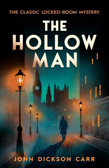 The Hollow Man by John Dickson Carr | Orion - Bringing You News From Our  World To Yours