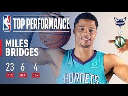 Every team needs a leader, and. Miles Bridges Scores 23 Pts Vs The Boston Celtics 2018 Nba Preseason Youtube
