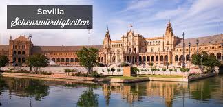 15 orte, die du gesehen und erlebt haben musst! Sevilla Sehenswurdigkeiten Top 22 Reisefuhrer Unterkunft Spanien