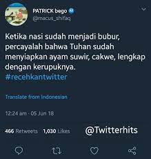 Apa boleh buat sakit menimpa sesal terlambat. Tukang Skrinsyut S Sc On Twitter Ketika Nasi Sudah Menjadi Bubur Percayalah Bahwa Tuhan Sudah Menyiapkan Ayam Suwir Cakwe Lengkap Dengan Kerupuknya Recehkantwitter Macus Shifaq Https T Co 6qpg7e3iab