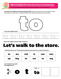 The Sight Word This Week Is To Sight Words Are Some Of The Most Frequently Used Words In Our Lang Sight Word Worksheets Sight Words Sight Words Kindergarten