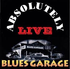 Blues saraceno — killin' floor (garage blues 2. Blues Garage Absolutely Live Sampler Live On Stage 2005 Cd Discogs