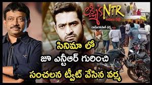Rgv Sensational Tweets On Jr Ntr Lakshmi S Ntr Ntrtruestory Ntr Bi Sensation Star Work Junior