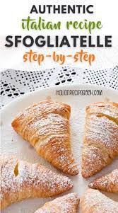 Sfogliatelle Recipe Step By Step With Pictures Recipe Italian Recipes Authentic Sfogliatelle Recipe Italian Recipes