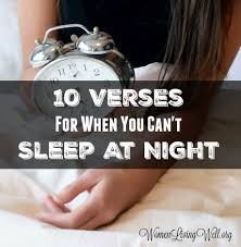 Maybe you would like to learn more about one of these? 10 Verses For When You Can T Sleep At Night Women Living Well
