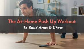 We did not find results for: The At Home Push Up Workout To Build Your Arms Chest Fitbod