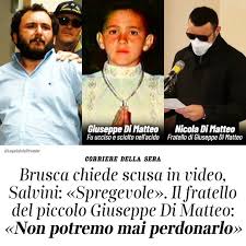 La notizia della liberazione dell'ex boss di cosa nostra giovanni brusca ha scosso il pentito santino di matteo, padre del dodicenne giuseppe che brusca ha fatto rapire nel 1993 e poi sciogliere nell'acido poco più di due anni dopo. Nyihstwzejkdwm