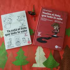Alfred Lopez On Instagram Ya Esta El Listo Que Todo Lo Sabe Y Vuelve El Listo Que Todo Lo Sabe Dos Libros Llenos De C Book Cover Instagram Posts Instagram