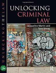 Elliott c and quinn f, criminal law (tenth edition, pearson 2014). Unlocking Criminal Law Unlocking The Law Amazon Co Uk Martin Jacqueline Storey Tony 9781138780934 Books